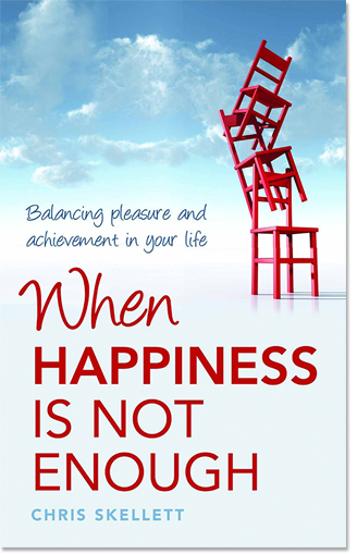 When Happiness is Not Enough: Balancing Pleasure and Achievement in your Life.
